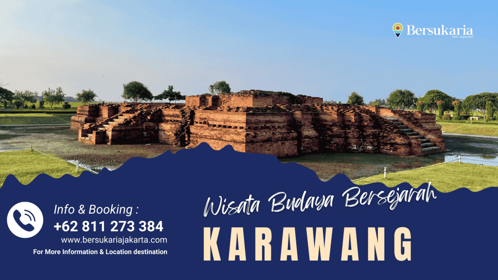 Wisata Budaya Bersejarah Karawang