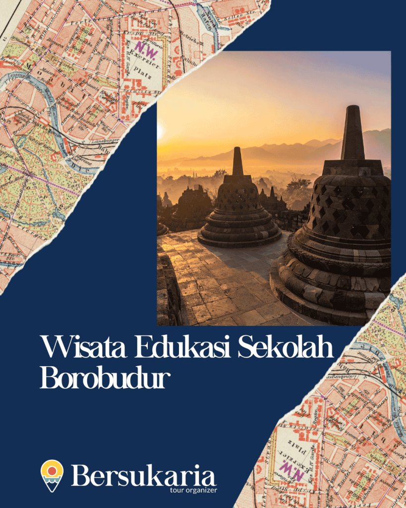 Wisata Edukasi Sekolah Bodobudur